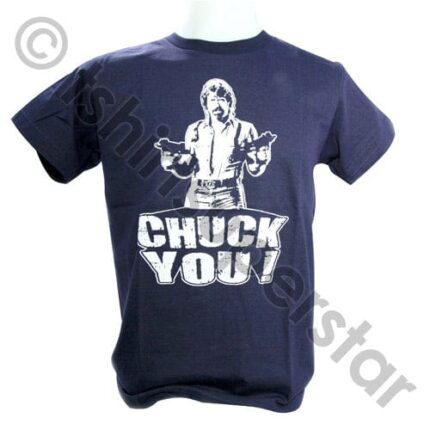 Tshirt Superstar Chuck You Chuck Norris Tshirt