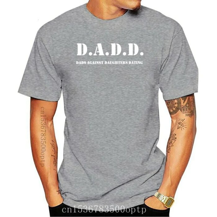 T Shirt Dads Against Daughters Dating